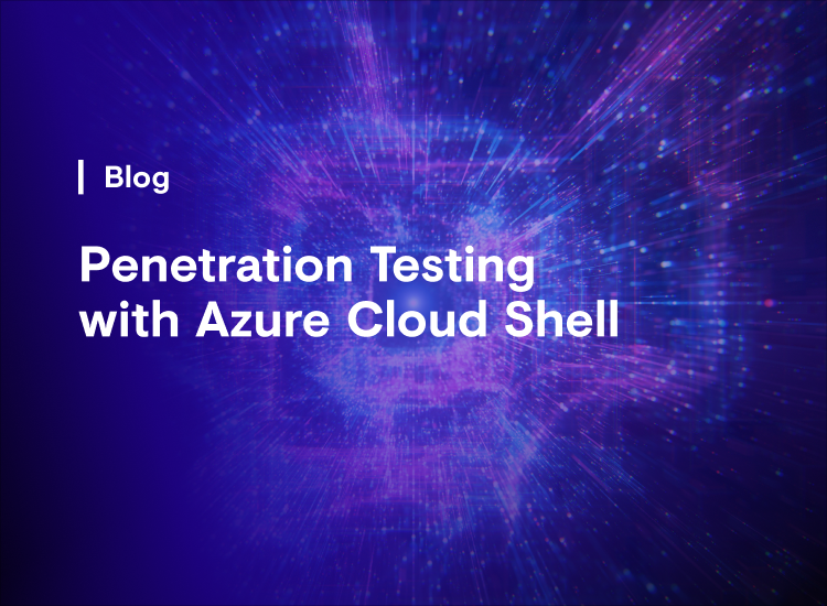 Penetration Testing with Azure Cloud Shell